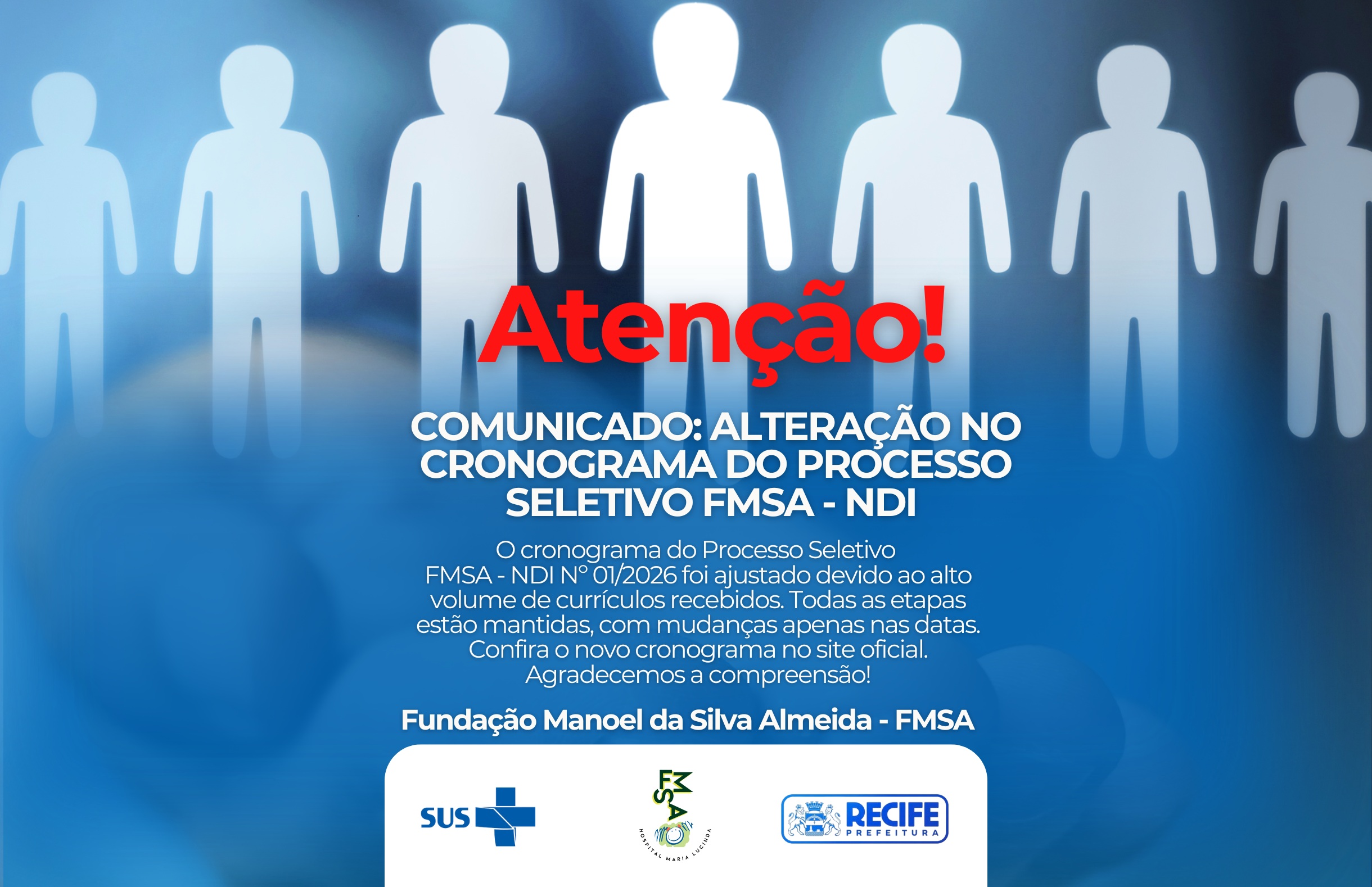 Comunicado Oficial – Alteração no Cronograma do Processo Seletivo FMSA – NDI